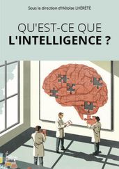 Qu est-ce que l intelligence ?