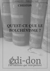 Qu est-ce que le Bolchévisme