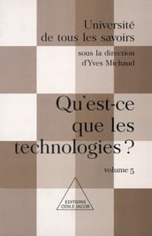 Qu est-ce que les technologies ?