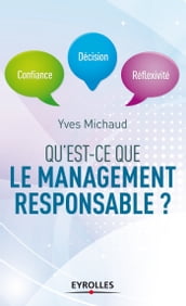 Qu est-ce que le management responsable ?