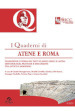 Quaderni di Atene e Roma. Tradizione e storia dei testi classici greci e latini: metodologie, pratiche e discussioni tra antico e moderno. Vol. 8