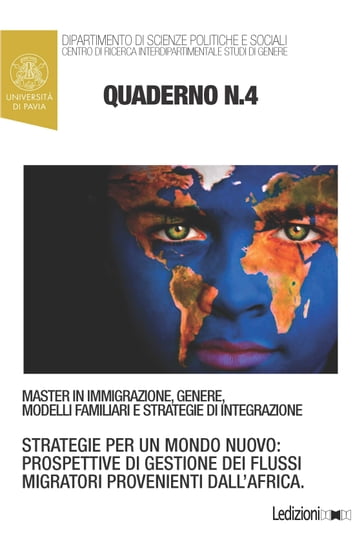 Quaderni del Master in "Immigrazione, Genere, Modelli Familiari e Strategie di Integrazione" n. 4 - Anna Rita Calabrò
