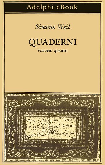 Quaderni - Simone Weil