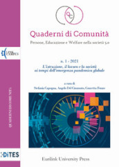 Quaderni di comunità. Persone, educazione e welfare nella società 5.0 (2021). 1: L