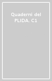 Quaderni del PLIDA. C1