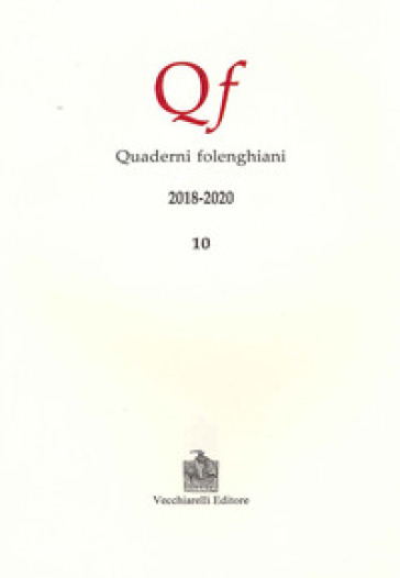 Quaderni folenghiani (2018-2020). 10.