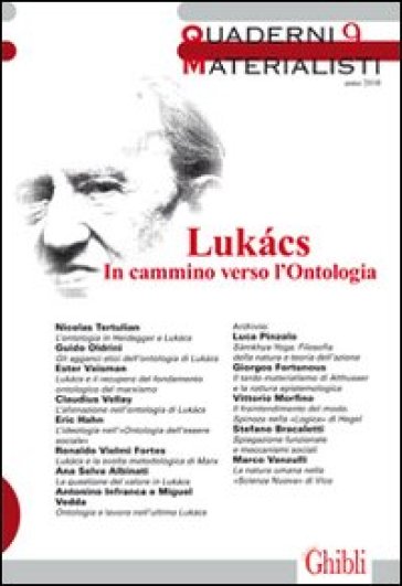 Quaderni materialisti. 9: Lukàcs in cammino verso l'ontologio