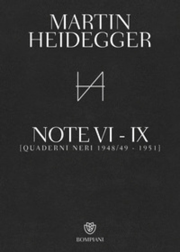 Quaderni neri 1948/49-1951. Note VI-IX - Martin Heidegger