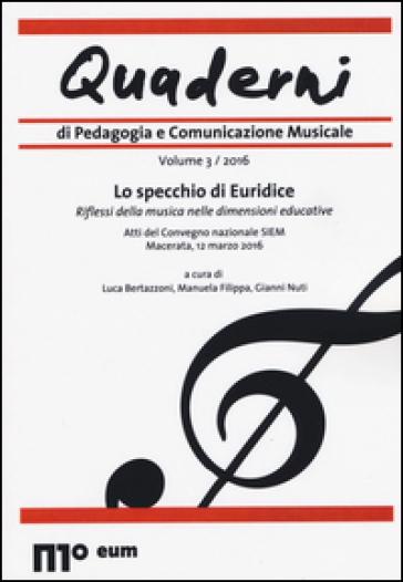 Quaderni di pedagogia e comunicazione musicale (2016). 3.