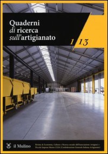 Quaderni di ricerca sull'artigianato (2013). 1.