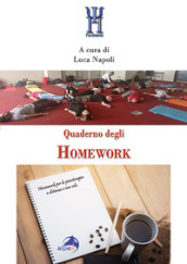 Quaderno degli Homework. Homework per la psicoterapia a distanza e non solo