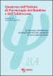 Quaderno dell Istituto di psicoterapia del bambino e dell adolescente. 40: Il trauma. Esperienze di trattamento nel bambino e nell adolescente