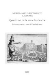 Quaderno delle rime burlesche. Ediz. critica