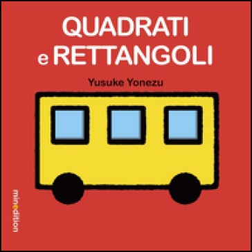 Quadrati e rettangoli - Yusuke Yonezu