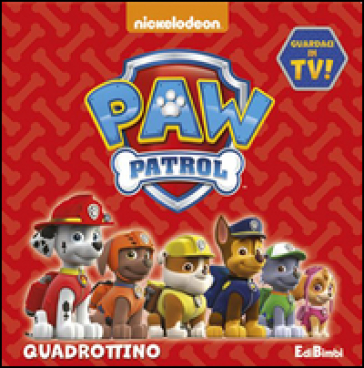 Quadrottino. Paw Patrol