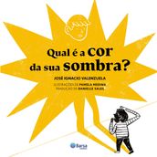 Qual é a cor de sua sombra?