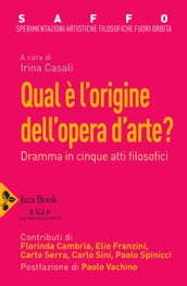 Qual è l origine dell opera d arte?