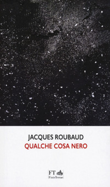 Qualche cosa nero - Jacques Roubaud