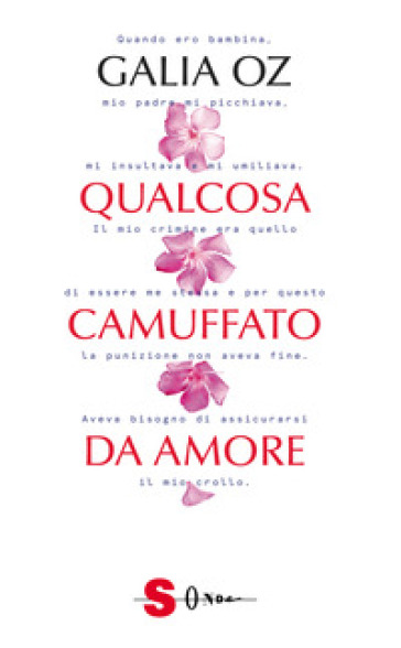 Qualcosa camuffato da amore - Galia Oz