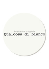 Qualcosa di bianco