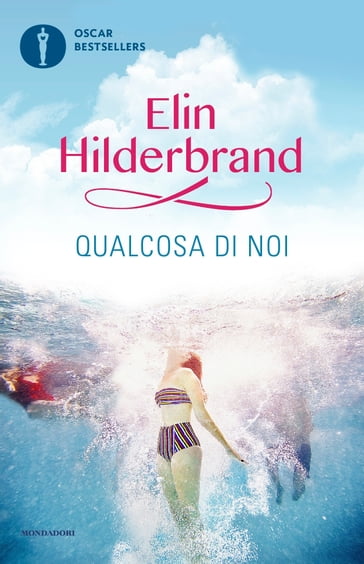 Qualcosa di noi - Elin Hilderbrand