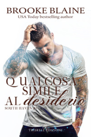 Qualcosa simile al desiderio - Brooke Blaine