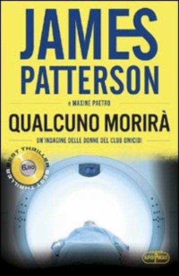 Qualcuno morirà - James Patterson - Maxine Paetro