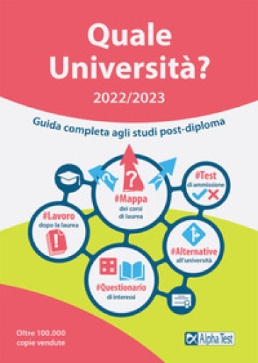 Quale Università? 2022/2023. Guida Completa agli studi post diploma - Vincenzo Pavoni