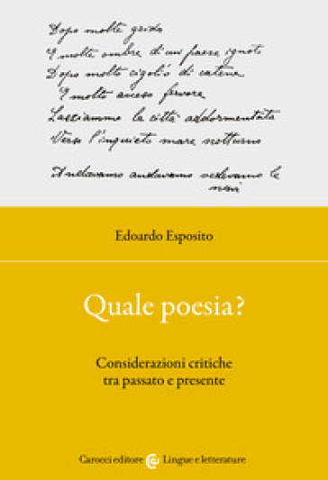 Quale poesia? Considerazioni critiche tra passato e presente - Edoardo Esposito