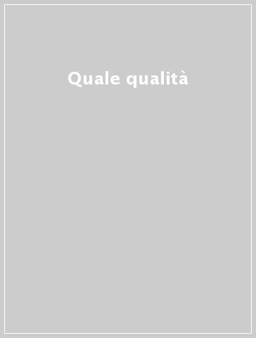 Quale qualità