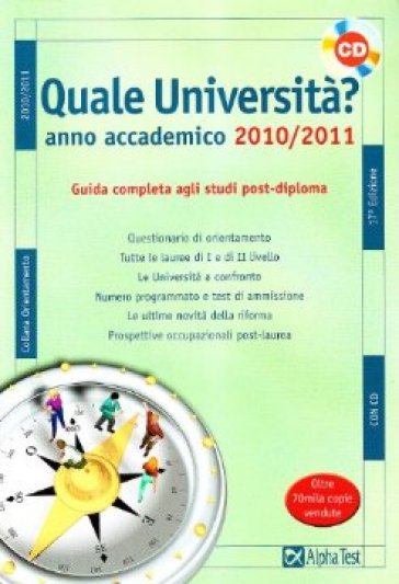 Quale università? 2010-2011. Con CD-ROM - Vincenzo Pavoni