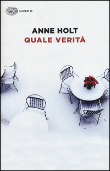 Quale verità - Anne Holt