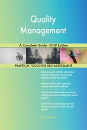 Quality Management A Complete Guide - 2019 Edition