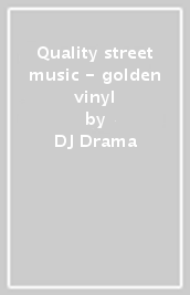 Quality street music - golden vinyl