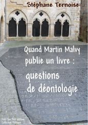 Quand Martin Malvy publie un livre: questions de déontologie