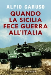 Quando la Sicilia fece guerra all