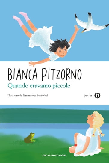 Quando eravamo piccole - Bianca Pitzorno