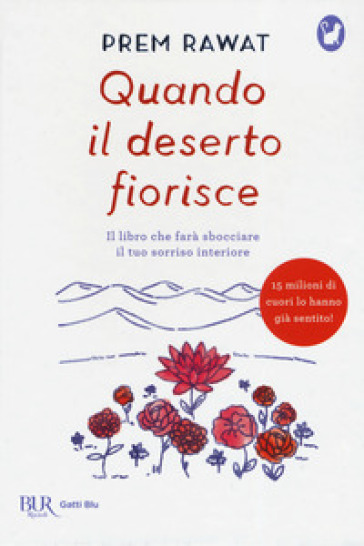 Quando il deserto fiorisce - PREM RAWAT