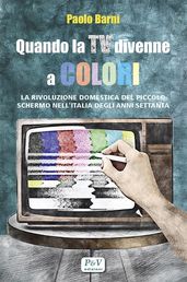 Quando la TV divenne a colori