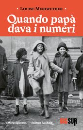 Quando papà dava i numeri