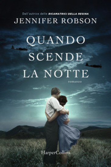 Quando scende la notte - Jennifer Robson