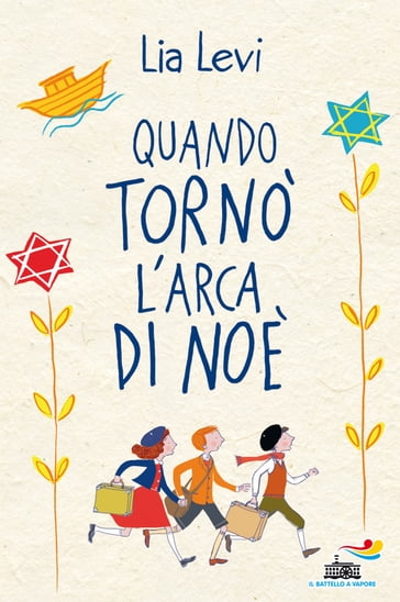 Quando tornò l'Arca di Noè - Lia Levi