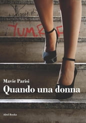 Quando una donna