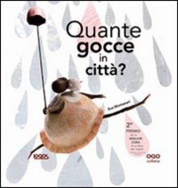 Quante gocce in città? - Eva Montanari