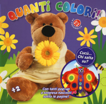 Quanti colori! Cucù... chi salta su? Libro pop-up - Dawn Sirett