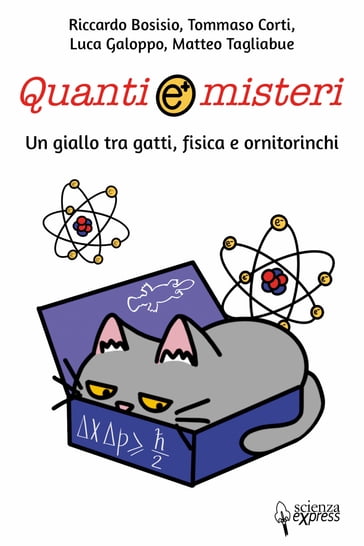 Quanti e misteri - Luca Galoppo - Matteo Tagliabue - Riccardo Bosisio - Tommaso Corti