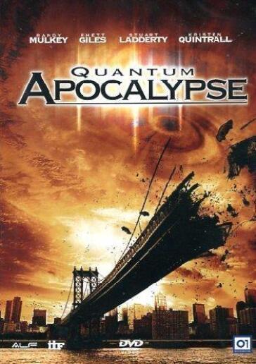 Quantum Apocalypse - Justin Jones