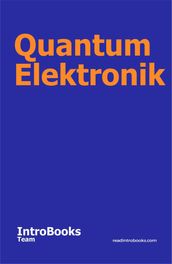 Quantum Elektronik
