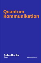 Quantum Kommunikation