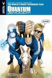 Quantum and Woody Vol. 1: The World s Worst Superhero Team TPB